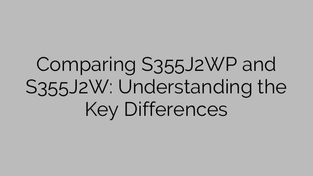 Comparing S355J2WP and S355J2W: Understanding the Key Differences