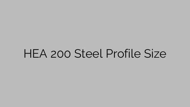 HEA 200 Steel Profile  Size